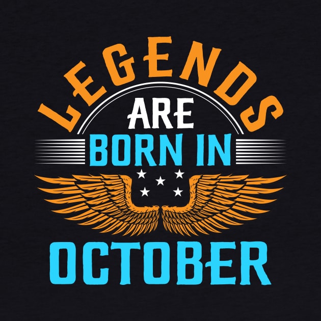 Legends Are Born In October by Sabahmd